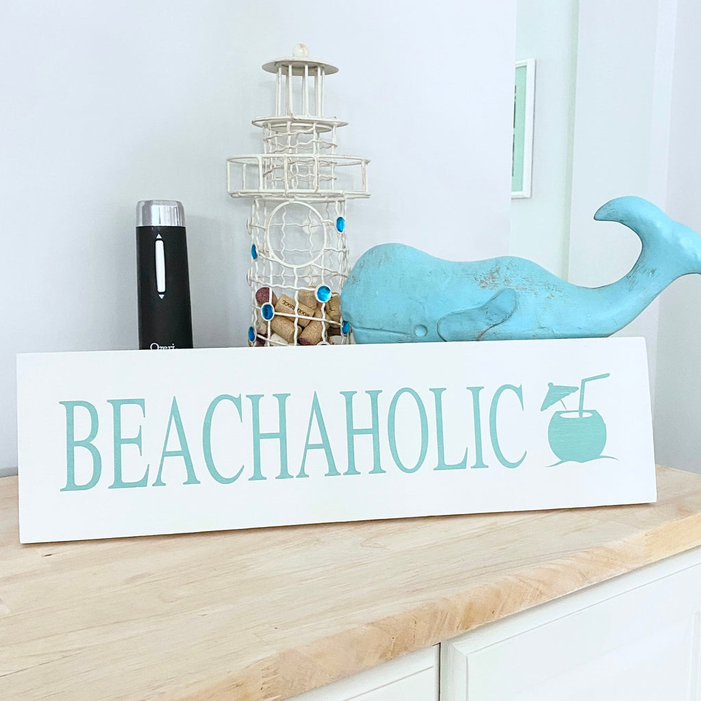 Beachaholic Sign