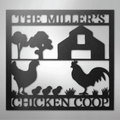 Chicken Coop Monogram - Steel Sign