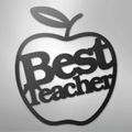 Best Teacher - Steel Sign