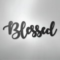 Blessed Script - Steel Sign