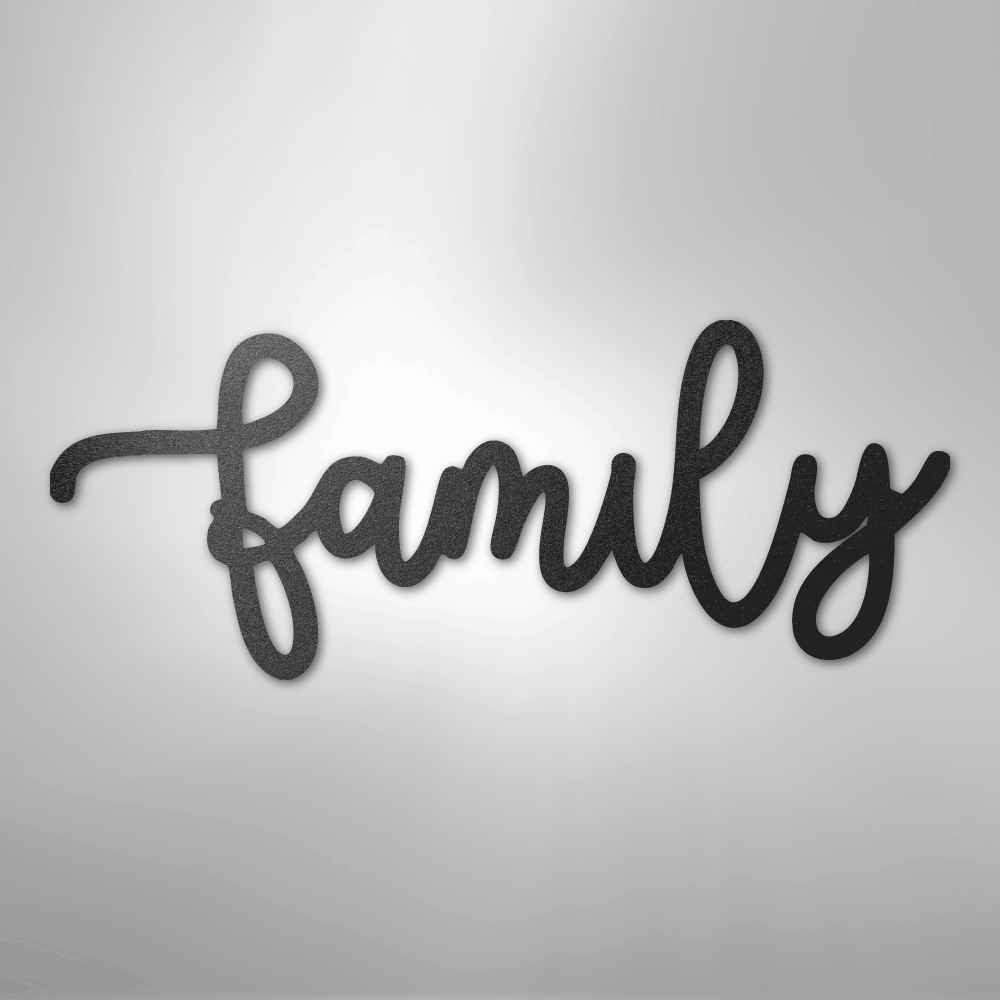 Family Script - Steel Sign