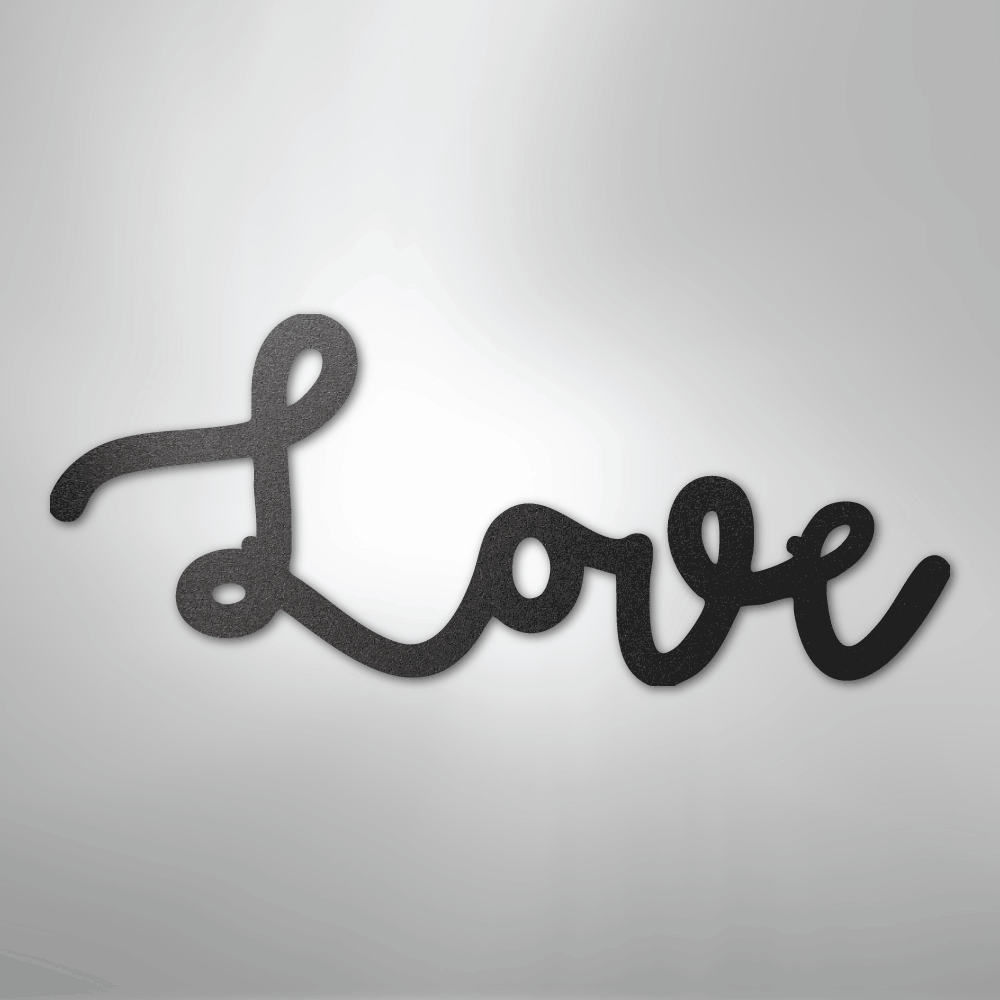 Love Script - Steel Sign