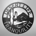 Desert Life Monogram - Steel Sign