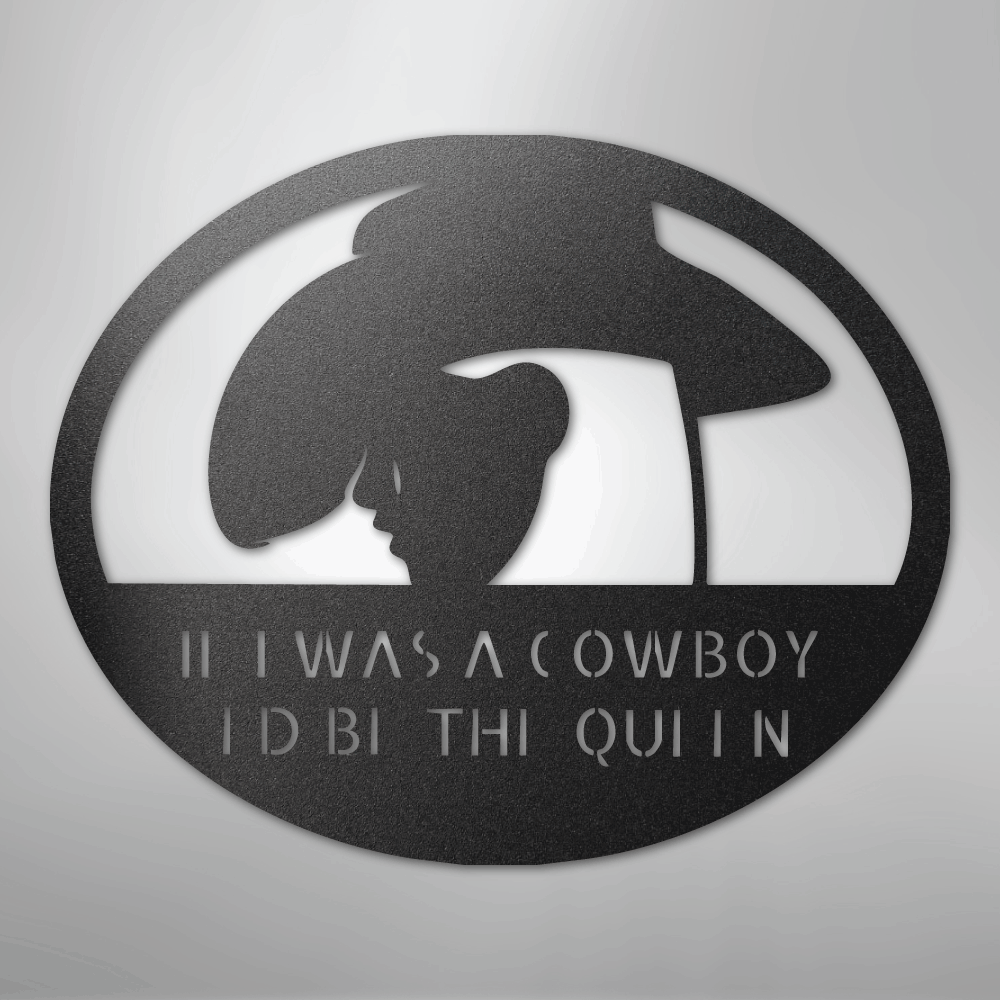 Custom Cowgirl - Metal Sign