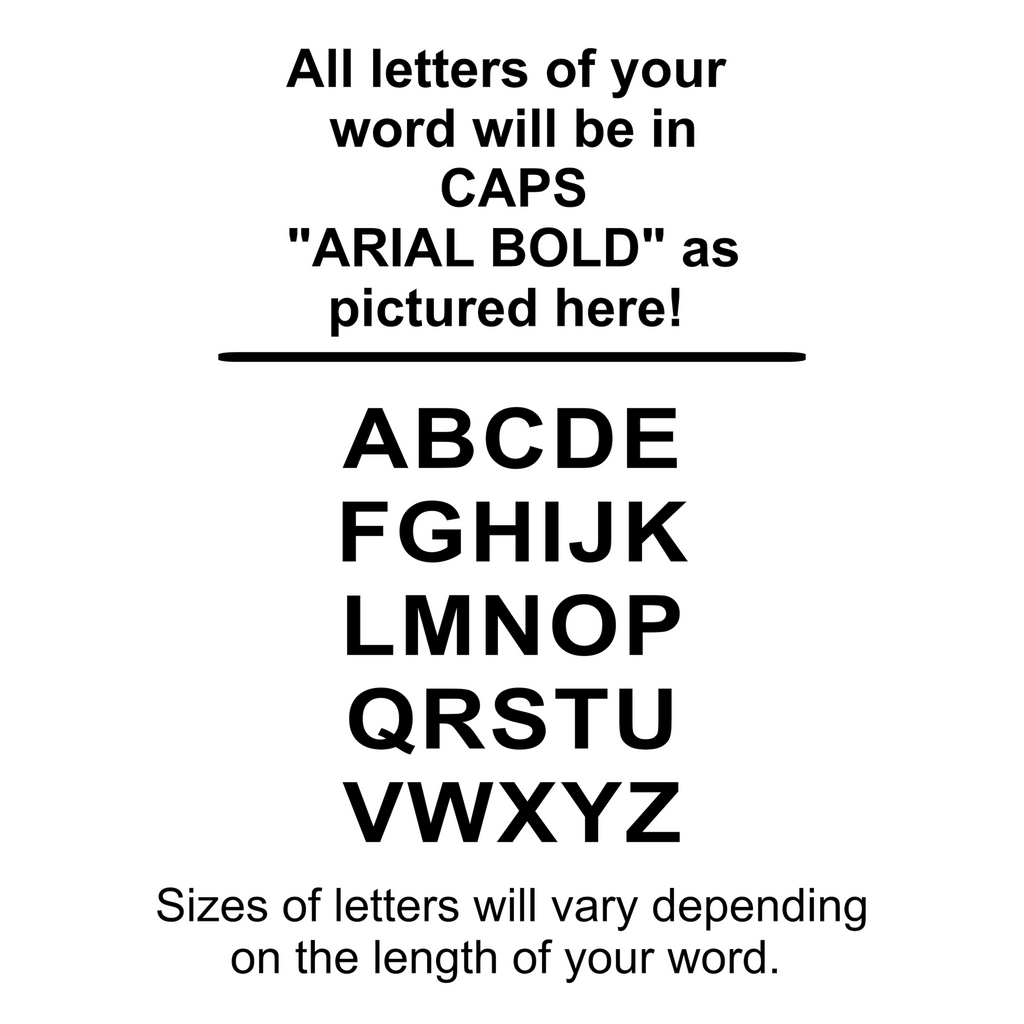 CUSTOM Large Word Sign