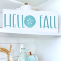 Hello Fall Sand Dollar Sign