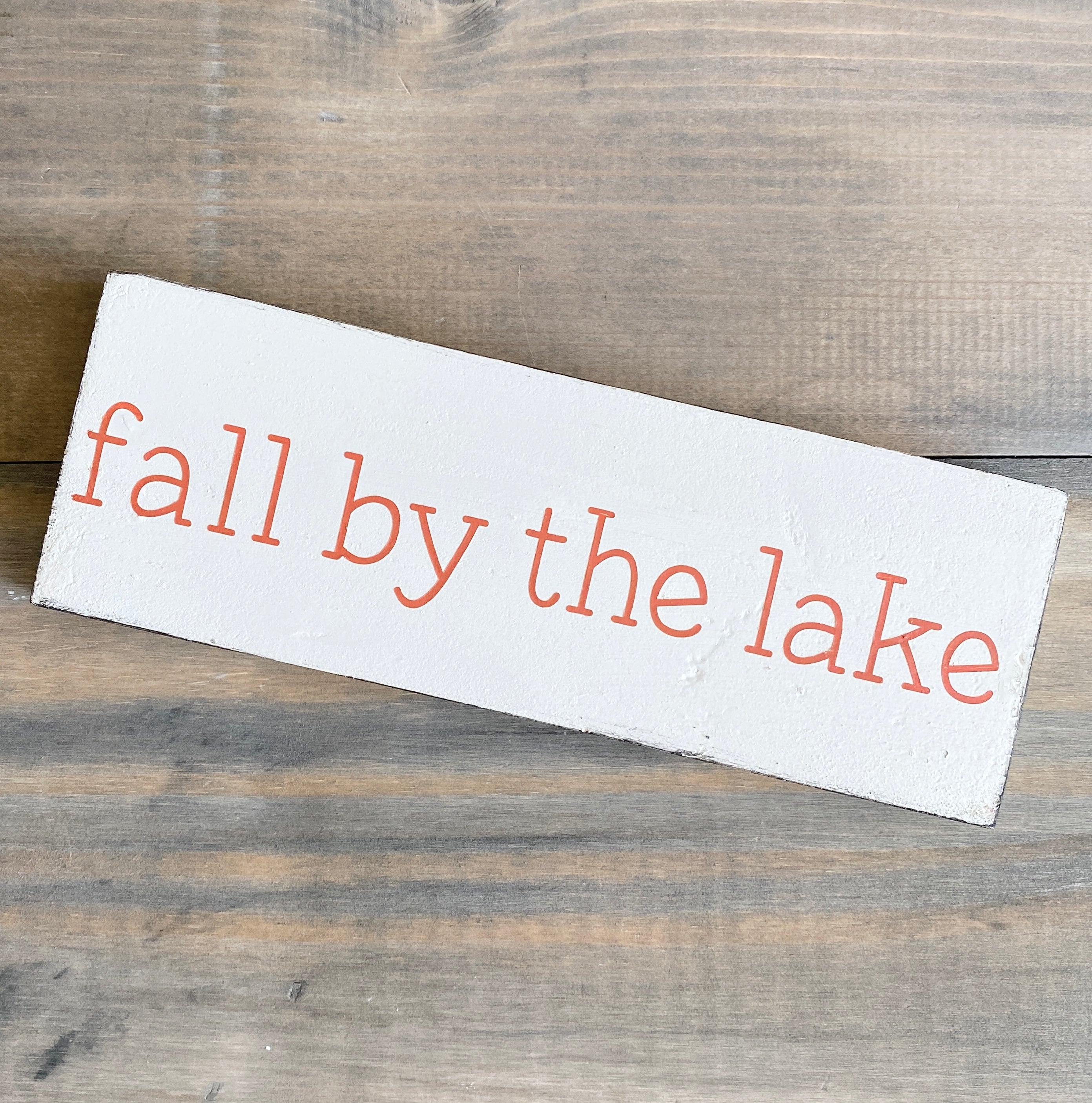 Fall by the Lake Sign