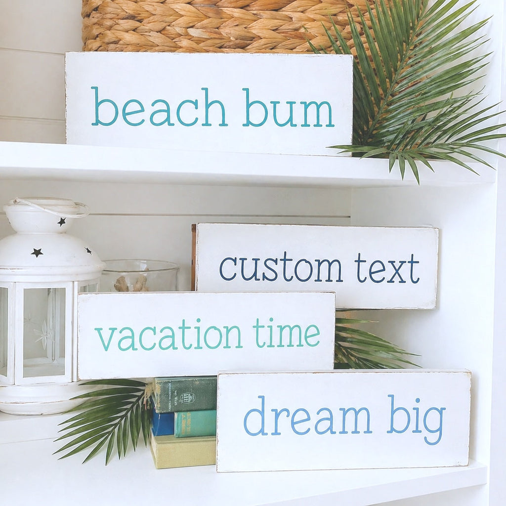 CUSTOM- Small Quote or Word Sign