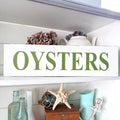 OYSTERS sign